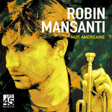 Robin Mansanti - Nuit Américaine [LP]